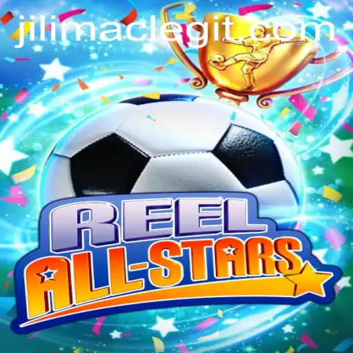 Unveiling ReelAllStars: The Ultimate Digital Gaming Experience with JILIMAC